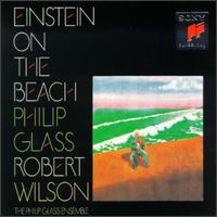 Philip Glass Einstein on the Beach