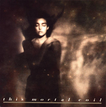 essential 4ad tracks this mortal coil