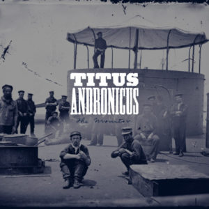 titus andronicus top 100 songs of the decade so far