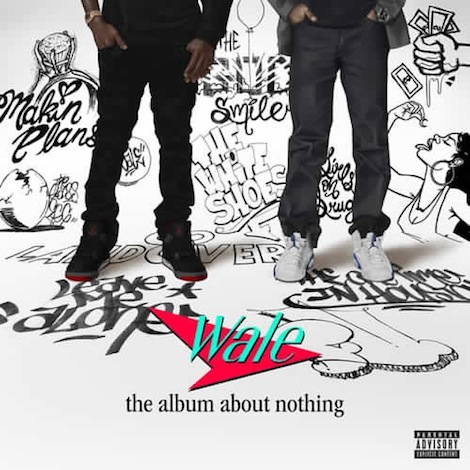 Wale the Album About Nothing