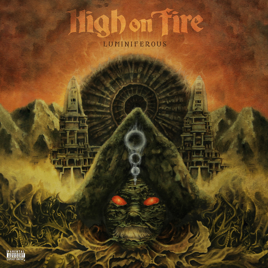 High on Fire Luminiferous