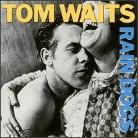 rain songs Tom Waits