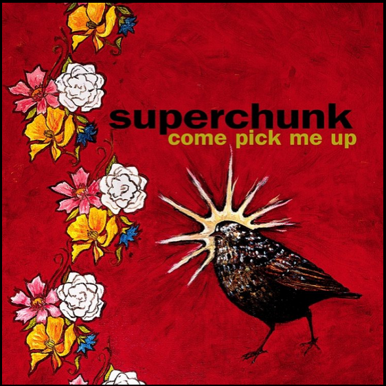 best Superchunk songs Come Pick Me Up