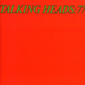 Rhode Island albums Talking Heads 77