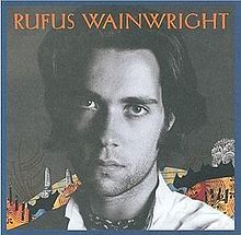 45-220px-RufusWainwright_AlbumCover_1998_RW