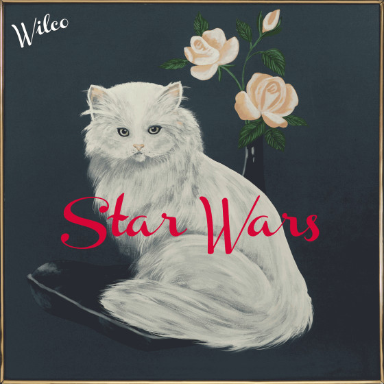 Wilco surprise album Star Wars