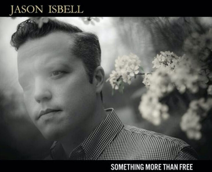Jason Isbell Something More Than Free review
