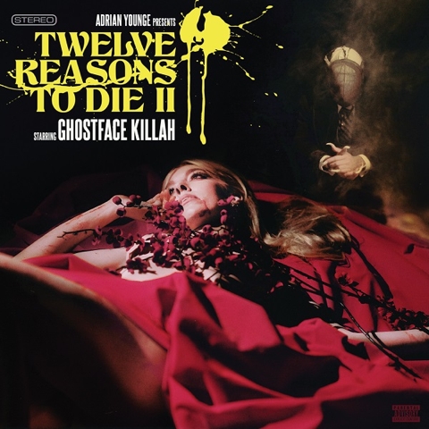 Ghostface Killah Twelve Reasons to Die II