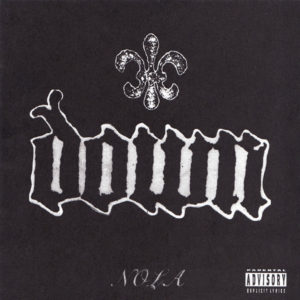 essential New Orleans albums Down
