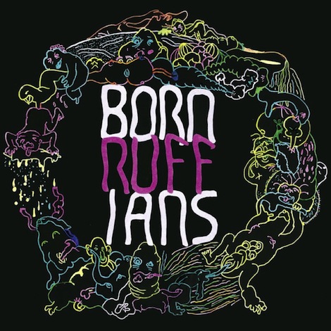 Born Ruffians RUFF