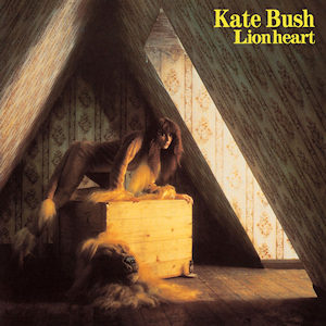 best Kate Bush songs Lionheart