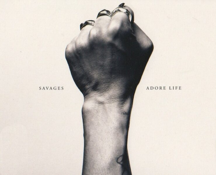Savages Adore Life review