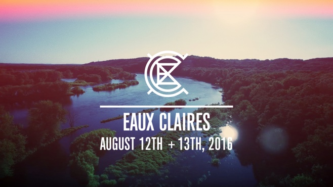 Eaux Claires 2016 lineup