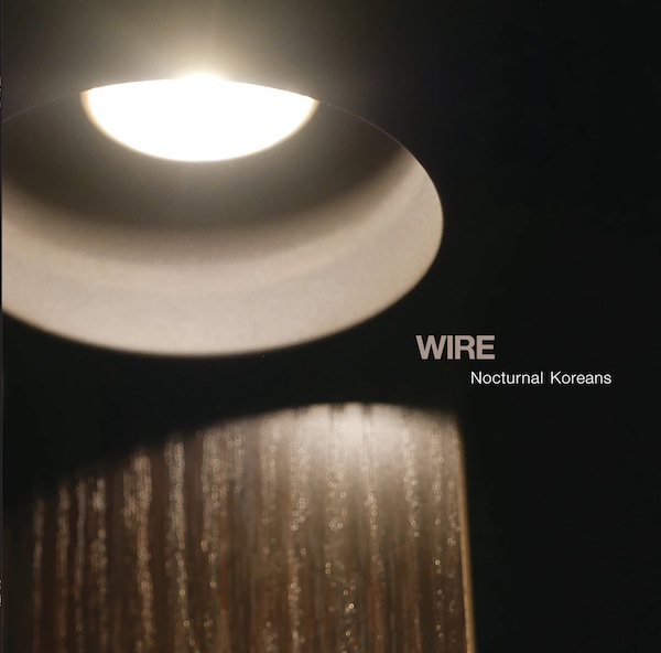 Wire mini-album Nocturnal Koreans