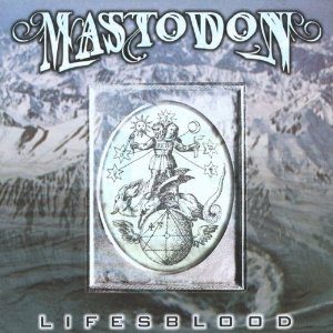 best Mastodon songs Lifesblood