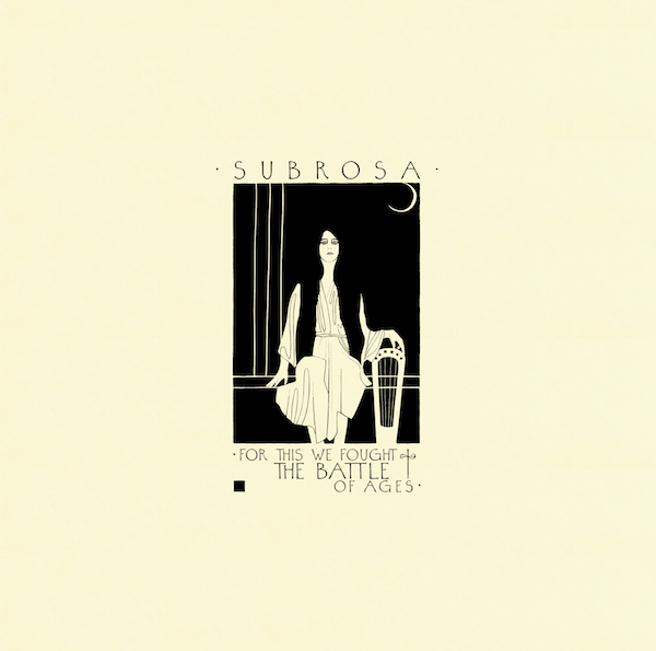 SubRosa new album