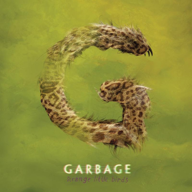 Garbage Strange Little Birds