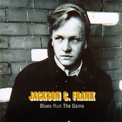best songs of the 60s Jackson C. Frank