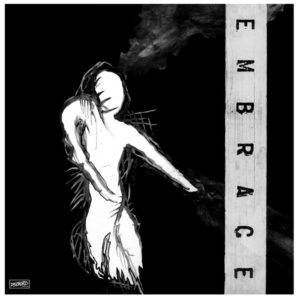 best Dischord tracks Embrace