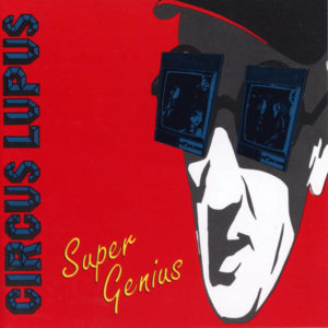 best Dischord tracks Circus Lupus