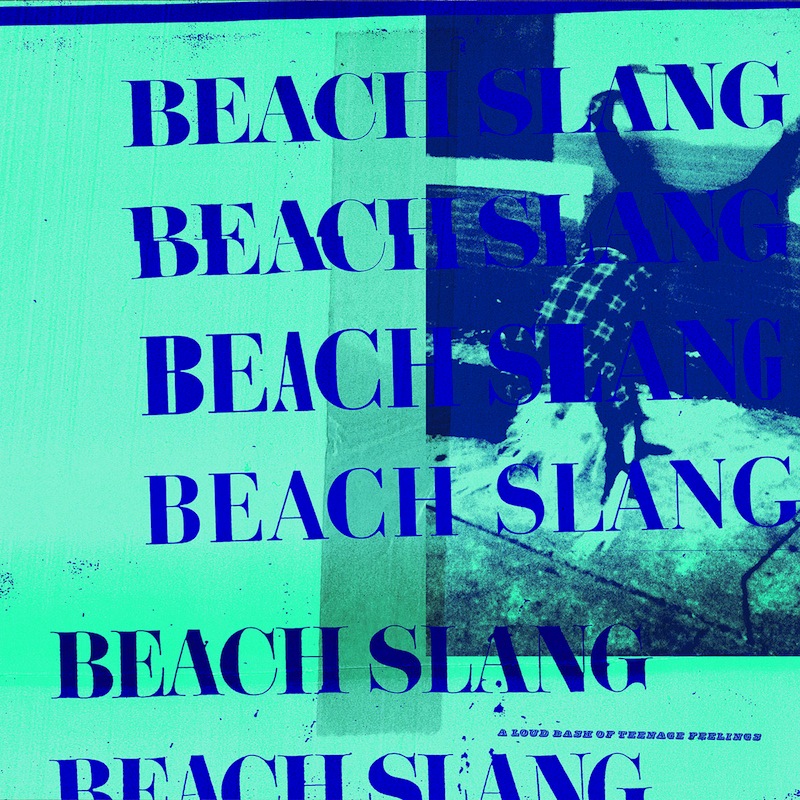 Beach Slang A Loud Bash of Teenage Feelings review