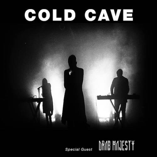 Cold Cave tour dates