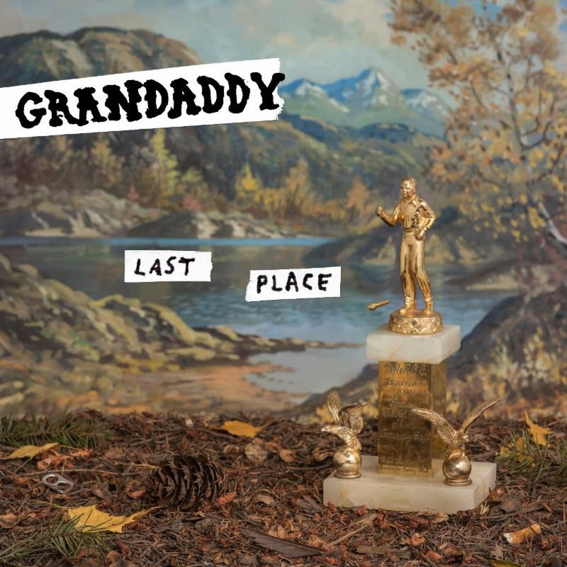 Grandaddy new album Last Place