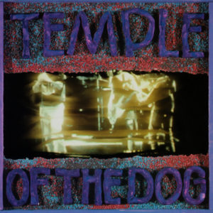 best grunge albums Temple of the Dog