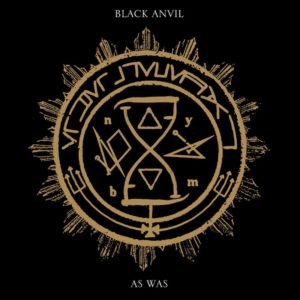 best metal albums of 2017 Black Anvil As Was