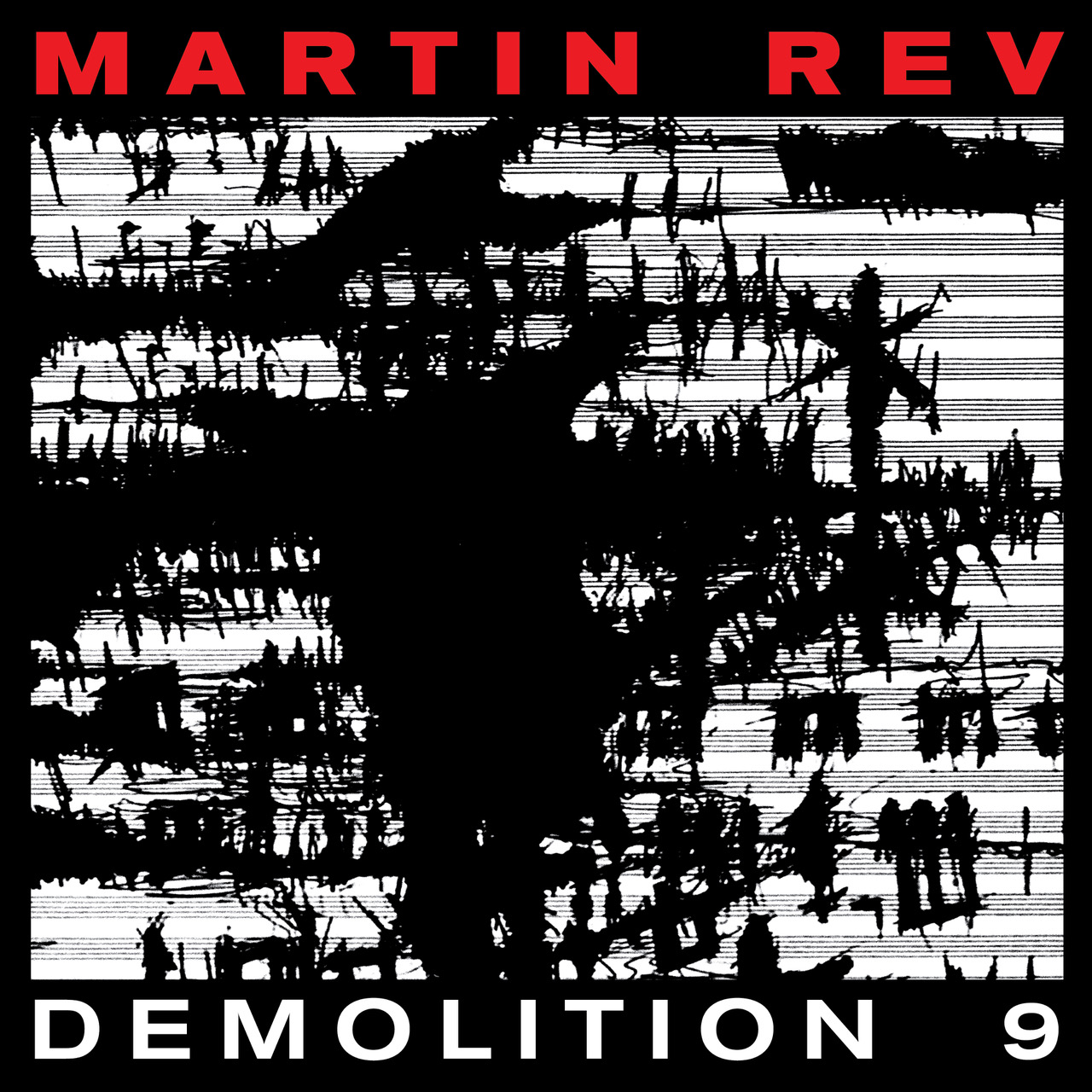 Martin Rev new album Demolition 9