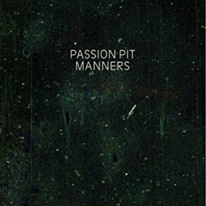 best indie rock albums of the 00s Passion Pit
