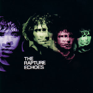 best indie rock albums of the 00s The Rapture