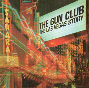 essential Las Vegas albums Gun Club