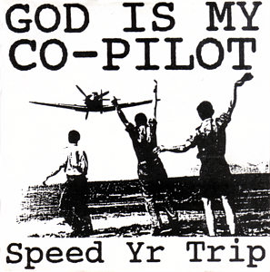 top 100 punk albums God is My Co Pilot