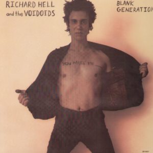 Richard Hell Blank Generation reissue