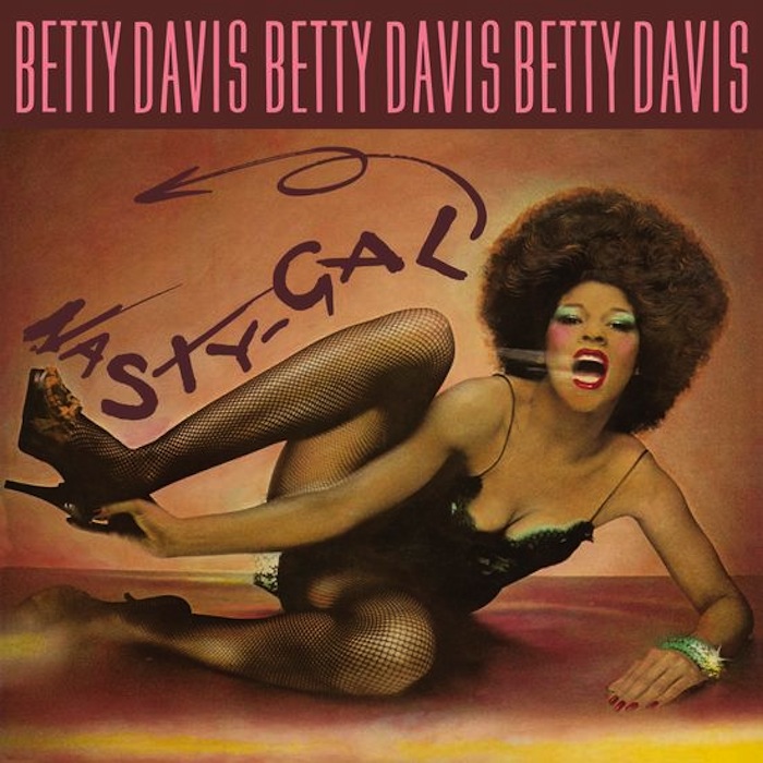 Betty Davis Nasty Gal reissue