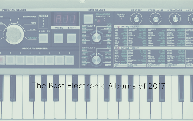 best electronic albums of 2017