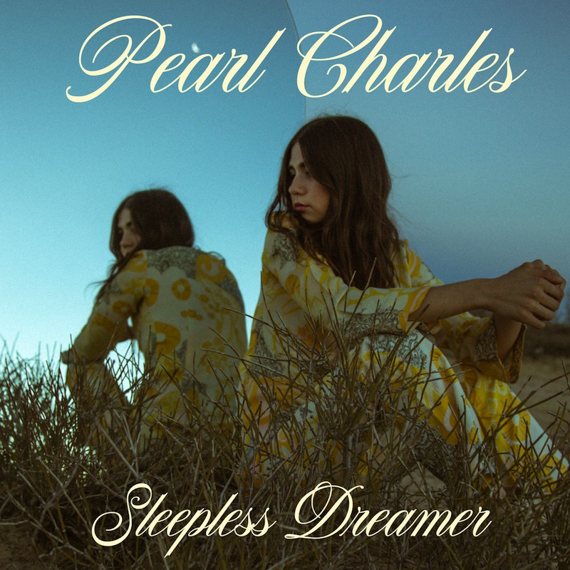 Pearl Charles Sleepless Dreamer review