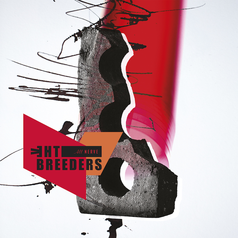 Breeders new album All Nerve