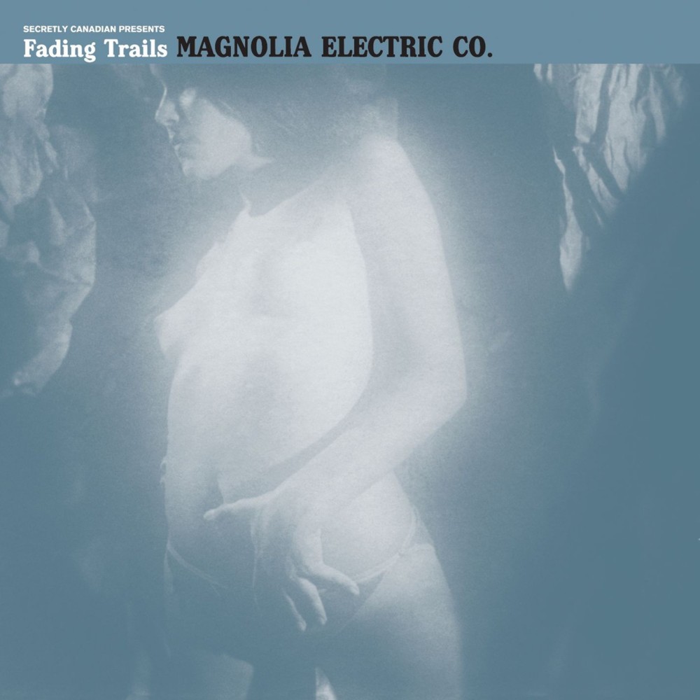 Magnolia Electric Co Fading Trails review