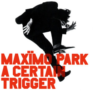 essential post-britpop tracks Maximo Park