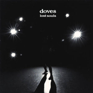 Doves essential post-britpop tracks