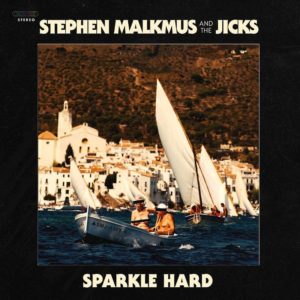 Stephen Malkmus and the Jicks Sparkle Hard review