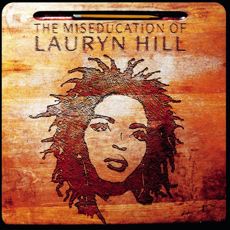 Miseducation of Lauryn Hill