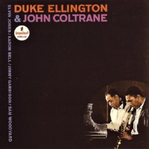 Duke Ellington and John Coltrane