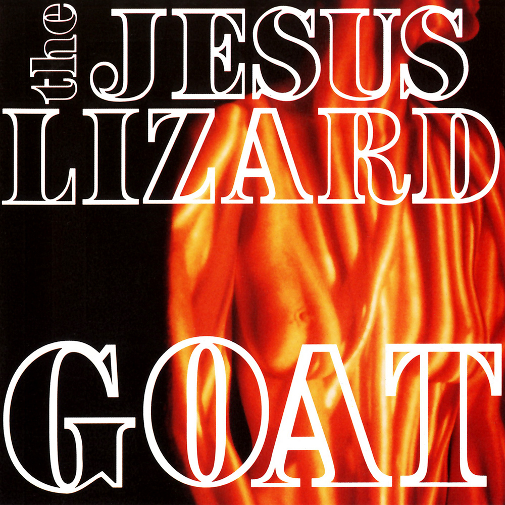 Jesus Lizard Goat Blueprint