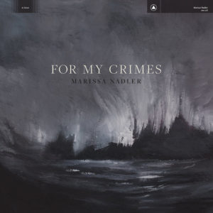 Marissa Nadler For My Crimes review