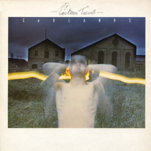 best post-punk albums Cocteau Twins Garlands