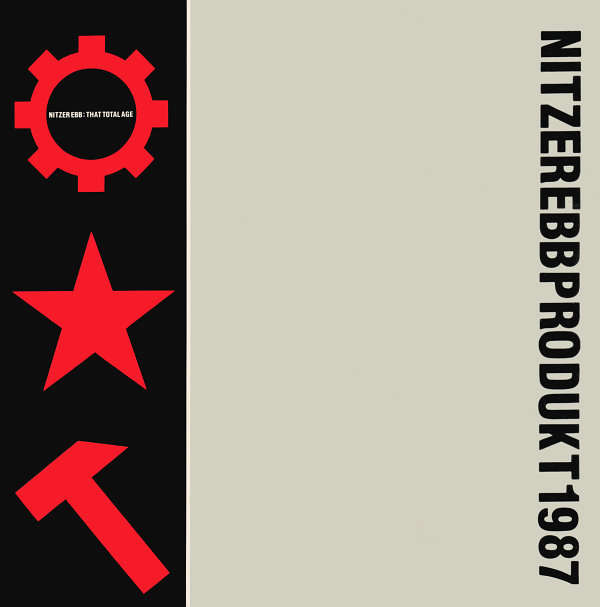 Nitzer Ebb albums That Total Age