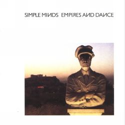 Simple Minds Empires and Dance best post-punk albums